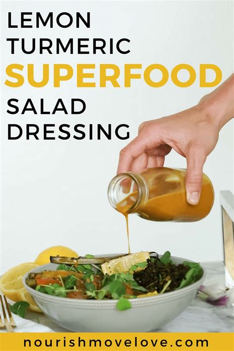 Lemon Turmeric Superfood Salad Dressing Nourish Move Love Recipe