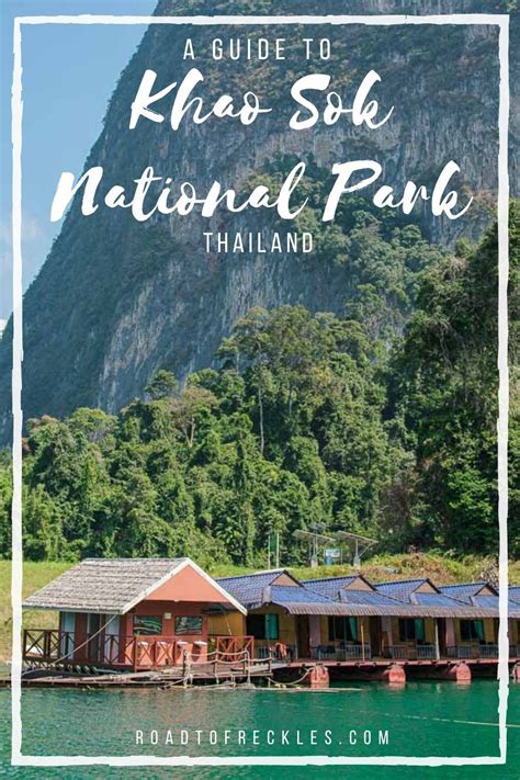 Khao Sok National Park A Comprehensive Travellers Guide