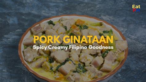 Pork Ginataan Recipe Ginataang Baboy Easy To Prepare Rich And Savory Dish Youtube