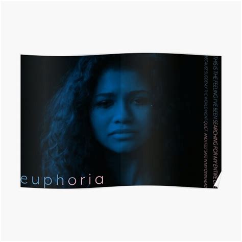 Euphoria Rue Quote Edit Poster For Sale By Teresart1 Redbubble
