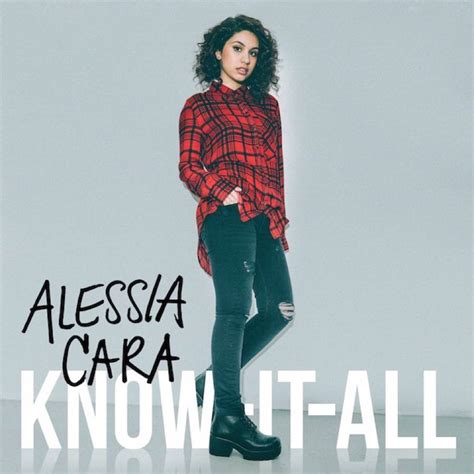 I hope you enjoy my spin on here by alessia cara. Alessia Cara - Know It All | Album, acquista ...