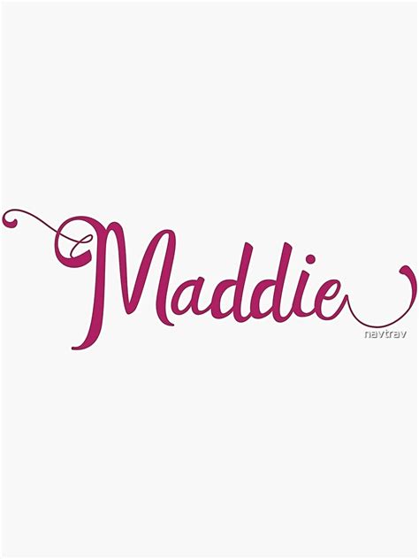 Maddie Name Sticker For Sale By Navtrav Redbubble