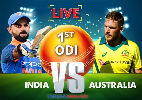 India vs australia 3rd t20 highlights: India vs Australia 1st ODI today match live cricket score ind vs aus scorecard online Star ...
