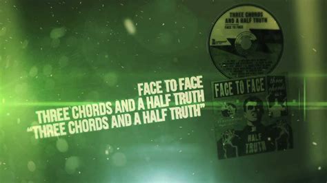 Face To Face Three Chords And A Half Truth Youtube
