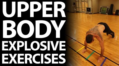 5 Upper Body Plyometric Exercises For Explosive Athletes Youtube