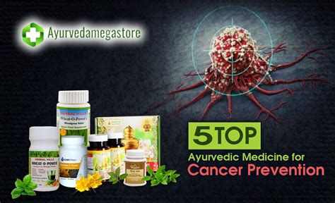 Top Ayurvedic Medicine For Cancer Prevention