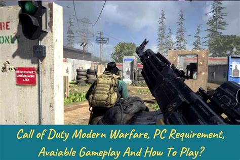 Call Of Duty Modern Warfare PC Requirement Avaiable Gameplay And How