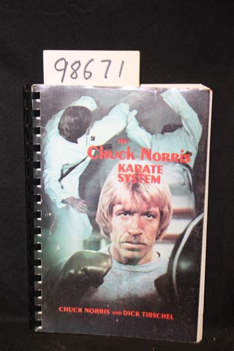 The Chuck Norris Karate System By Norris Chuck Tirschel Dick Good