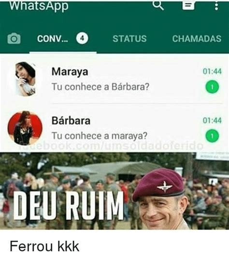 Veja mais ideias sobre memes cantadas, frases cantadas, memes. WhatsApp O CONV 40 STATUS CHAMADAS 0144 Maraya Tu Conhece a Barbara? Barbara 0144 Tu Conhece a ...