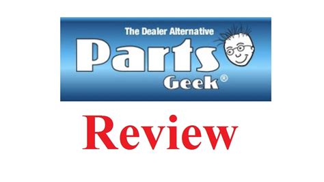 Parts Geek Llc Review Youtube