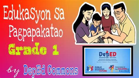 Grade 1 Edukasyon Sa Pagpapakatao By Deped Commons With Voice Mobile