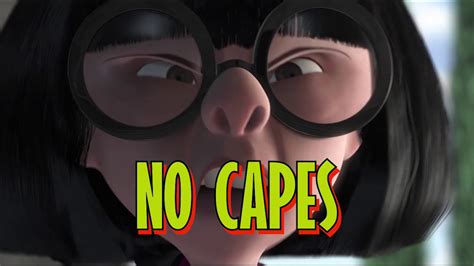 The Incredibles Edna Mode No Capes Youtube