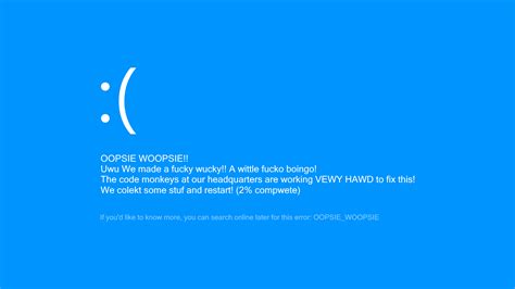 I Decided To Edit The Blue Screen Of Death To Be Much More Accurate