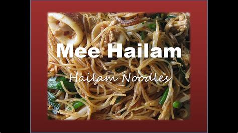 Mie rebus khas medan ini udah pastilah sedap. Malaysian Food - How to cook Hailam Noodles / Cara Masak ...