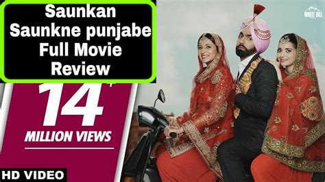 Saunkan Saunkne Punjabi Full Movie Review Ammy Virksargun Mehta
