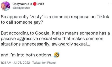 So Apparently Zesty Is A Common Response On Tiktok To Call Someone