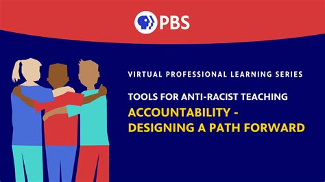 Designing A Path Forward Tools For Anti Racist Teaching PBS