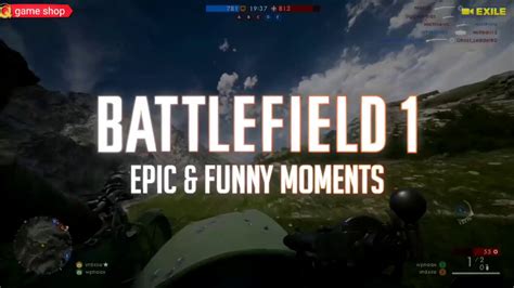 Battlefield 1 Epic Funny Moments 16 BF1 Fails Epic Moments