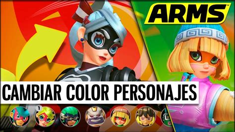 Posts 1 to 20 of 1,386. COMO CAMBIAR EL COLOR DE PERSONAJES EN ARMS | Arms ...