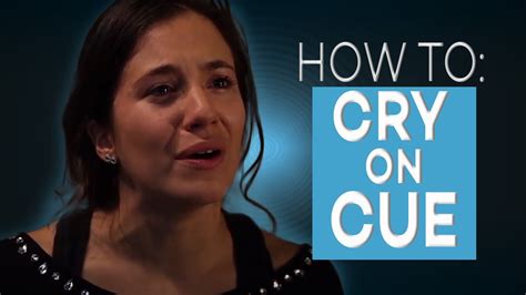 How To Cry On Cue Acting Tips With Eliana Ghen Youtube