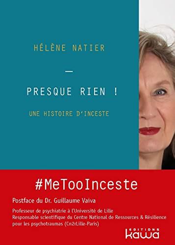 Presque Rien Une Histoire Dinceste Une Histoire Dinceste By Hélène Natier Goodreads