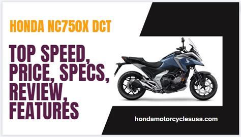 2023 Honda Nc750x Dct Top Speed Price Specs Review