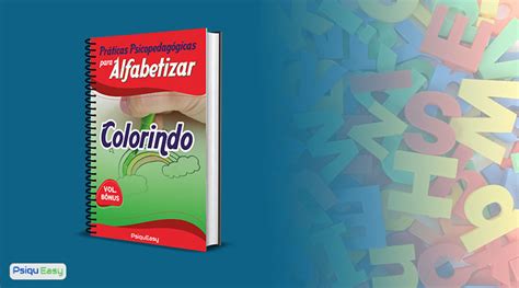 Pppa Práticas Psicopedagógicas Para Alfabetizar Colorindo Blog