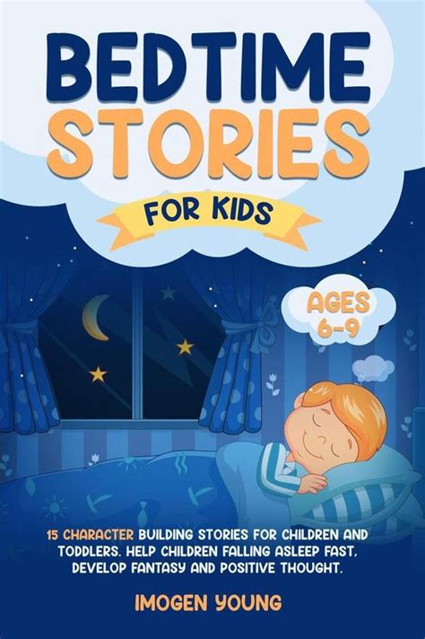 Bedtime Stories For Kids Ages 6 9 Ebook Imogen Young 9798201788209