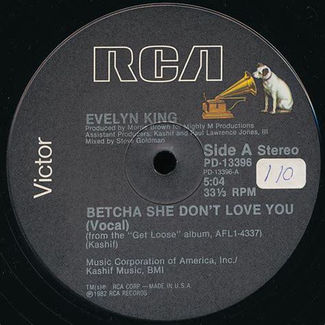 evelyn king betcha she don t love you ediciones discogs