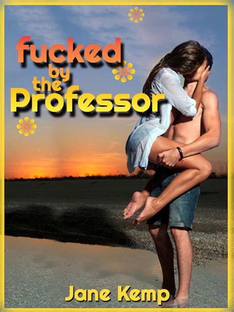 Fucked By The Professor My Wifes Secret Desires Episode No Ebook