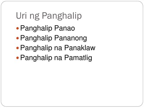 Ppt Ang Panghalip At Ang Mga Uri Nito Powerpoint Presentation Free