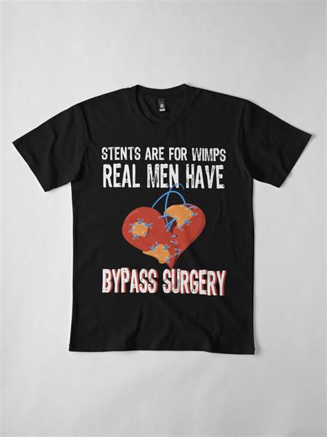 Bypass Surgery Open Heart Surgery T T Shirt By Gameofdesign