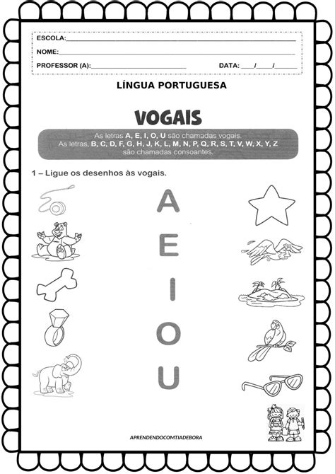 Aprendendo Com A Tia Debora LÍngua Portuguesa Atividades Com As Vogais
