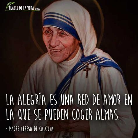 80 Frases De La Madre Teresa De Calcuta Un Mundo Mejor Imágenes