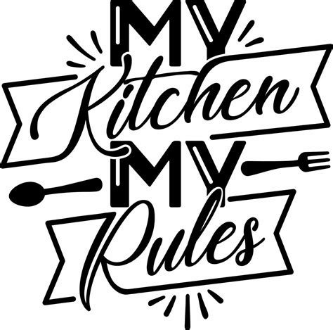 Download Free My Kitchen My Rules SVG Cut File | Craftables