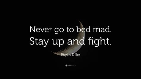 Never Go To Sleep Angry Quote 235 Good Night Quotes For The Best Sleep Ever 2021 Every