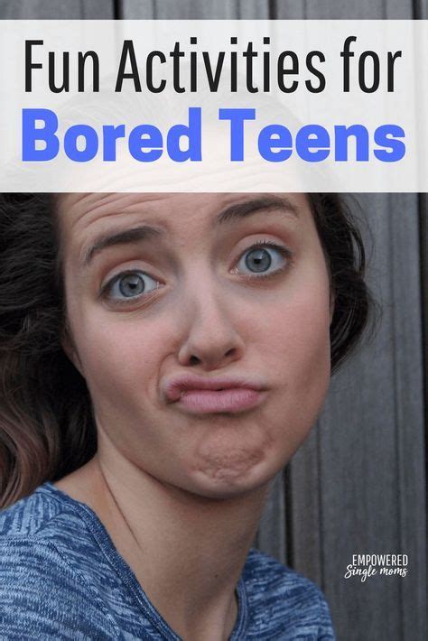 61+ Fun Activities for Bored Teens & Tweens (Alone, with ...