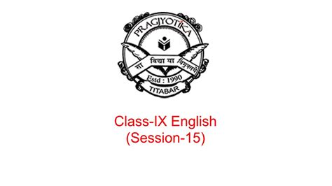 Class Ix English Session 15 Youtube