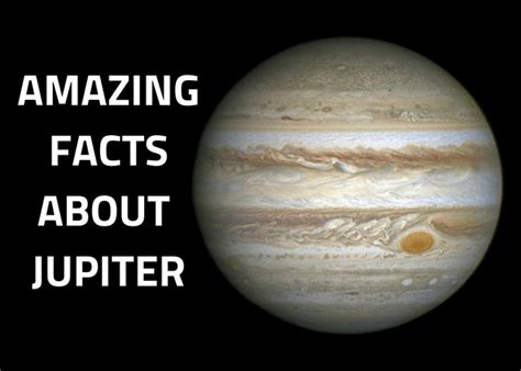 Planet Jupiter Facts - All you should know about the largest planet