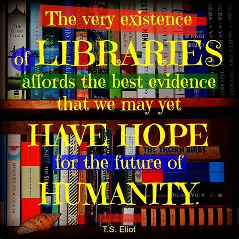 Happy National Library Week Book Quotes Library Quotes Words
