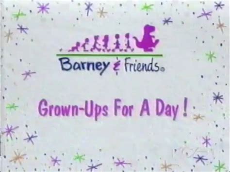 Grown Ups For A Day Barney Wiki