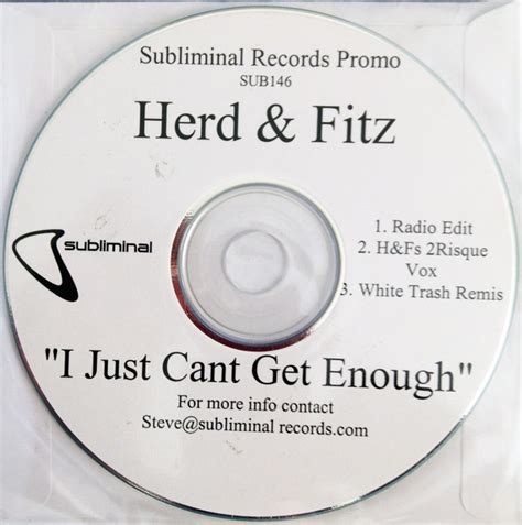 Herd And Fitz I Just Cant Get Enough 2005 Cdr Discogs