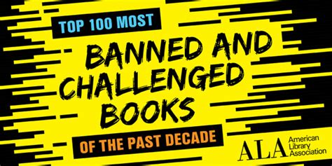 Ala Announces Top Banned Challenged Books Of Last Decade Banned Books Week