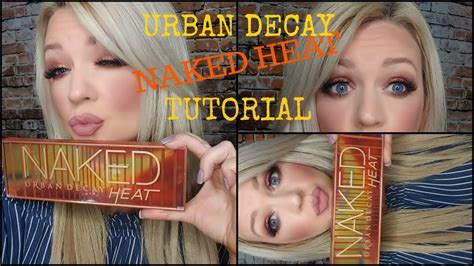 Urban Decay Naked Heat Tutorial Youtube