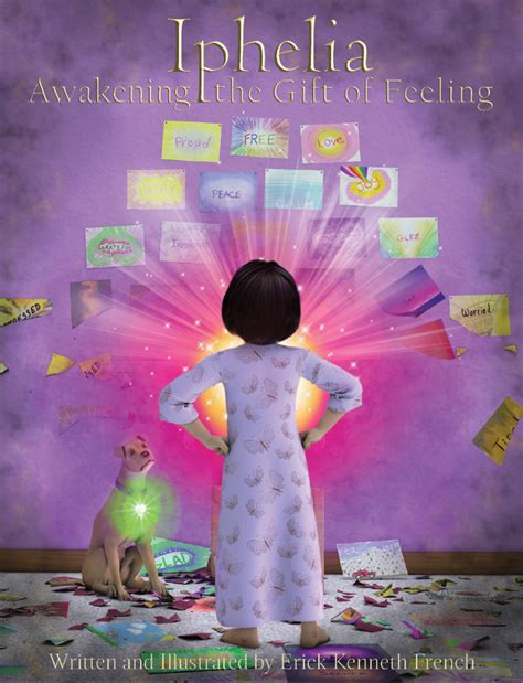 Iphelia Awakening The T Of Feeling Childrens Edition By Erick