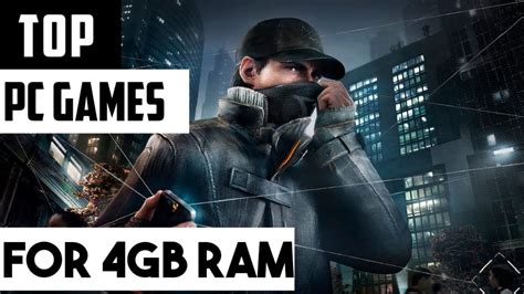 Top 5 Pc Games For 4gb Ram Youtube