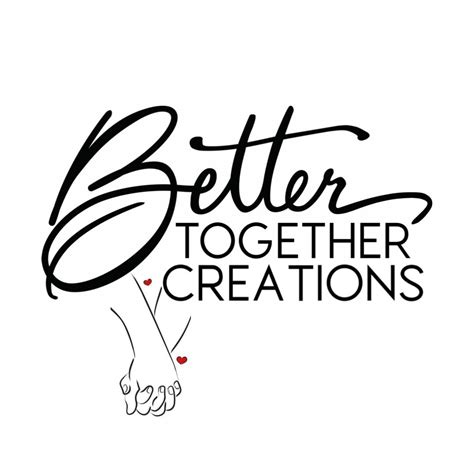 Better Together Creations