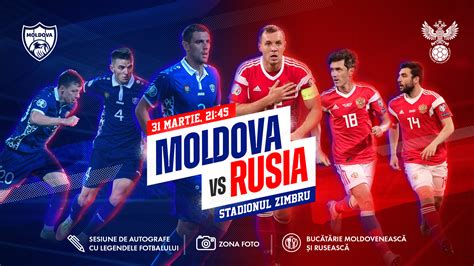 Meciul Anului Naționala Moldovei Va Juca Un Meci Amical Cu Rusia