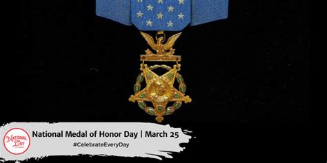 National Medal Of Honor Day March 25 National Day Calendar