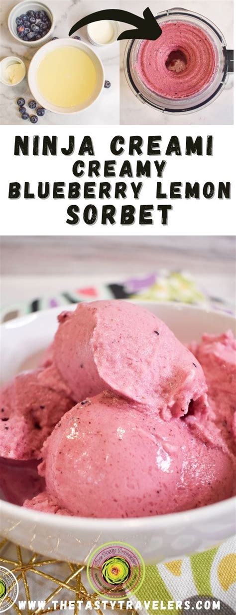 Ninja Creami Creamy Blueberry Lemon Sorbet Recipe Sorbet Recipes